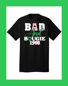 AKA Bad and Bougie SS T-Shirt