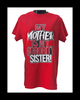 DST Inspired SS T-Shirt My Mother/My Daughter
