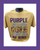 OPP SS Printed Purple and Gold Run Through My Veins